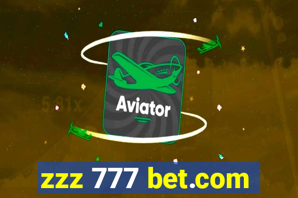 zzz 777 bet.com